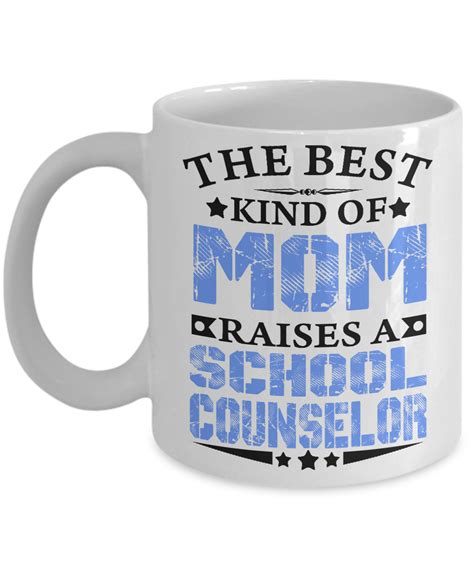 Best Mom Raises School Counselor Mugs
