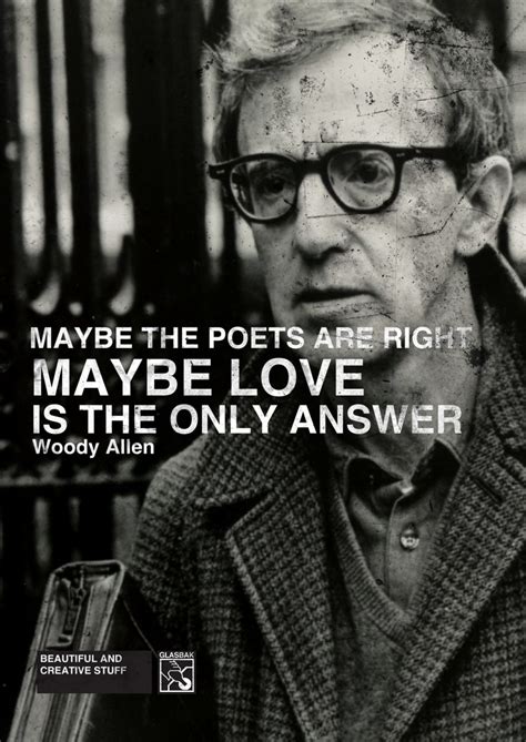 Love Woody Allen Quotes Mv Posters Pinterest Its Always Happy