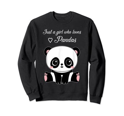 Cute Panda Shirt Just A Girl Who Loves Pandas Sweatshirt In 2020