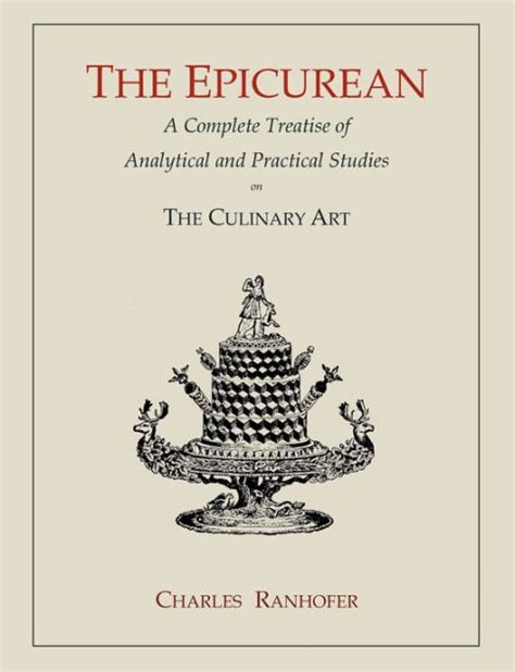 The Epicurean By Charles Ranhofer Paperback Barnes And Noble®