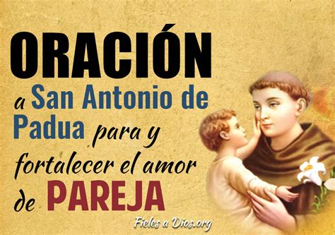 Oración A San Antonio De Padua Para Fortalecer El Amor De Pareja