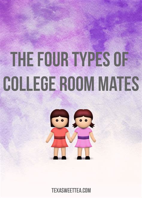 The Four Types Of College Roommates