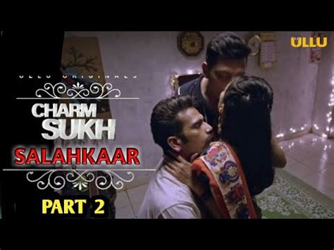 Charmsukh Salahkaar Part Ullu New Web Series Review UlluOriginals Salahkaar Ullu YouTube