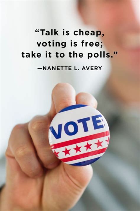 30 inspiring voting quotes best quotes about elections and why to vote