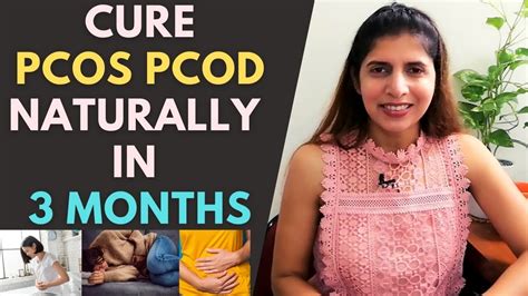 Cure Pcos Pcod Naturally And Permanently In 3 Months 4 Simple Steps
