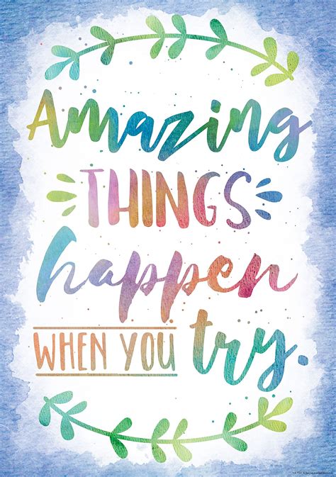 Amazing Things Happen When You Try Positive Poster Motivational