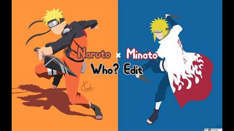 Minato X Naruto Who Edit Youtube