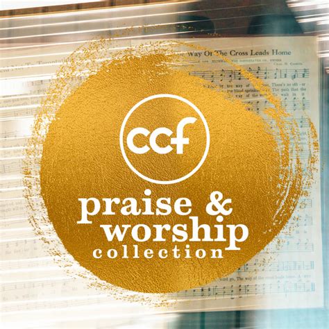 Ccf Official Praise And Worship Collection Playlist By