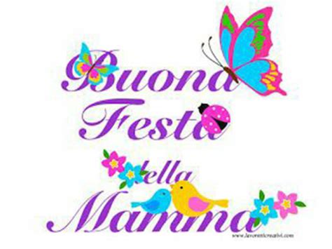 La prima parola che ho imparato. Buona Festa della Mamma immagini belle di auguri ...
