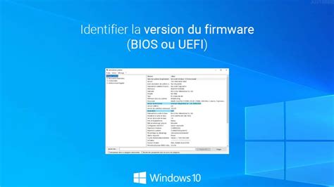 Identifier La Version Du Firmware Bios Ou Uefi Sous Windows The Best