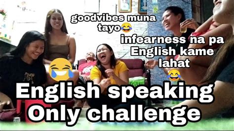 English Speaking Only Challenge Goodvibes Only Cousins Bonding Ang Mag