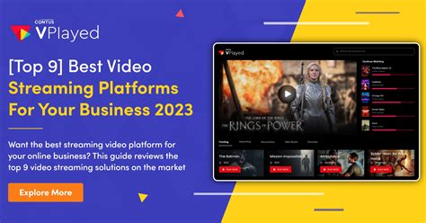 The 9 Best Video Streaming Platforms 2023 Top Edition