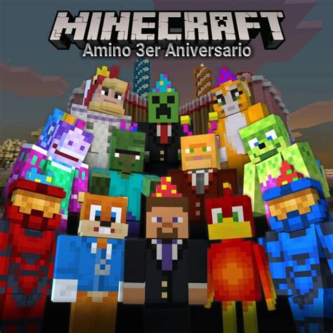 Minecraft Amino Celebra Su 3er Aniversario Minecraft Amino