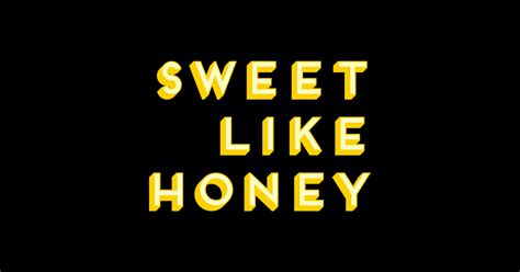 sweet like honey aesthetic sweet like honey sticker teepublic