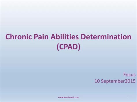 Ppt Chronic Pain Abilities Determination Cpad Focus 10