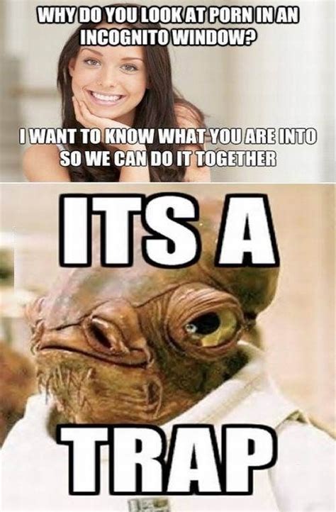 Dont Its A Trap Its A Trap Meme Best Funny Pictures Great Memes