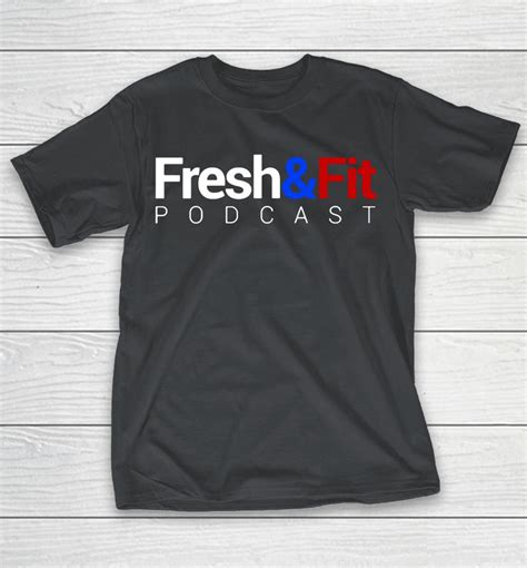 Fresh And Fit Shirts Woopytee