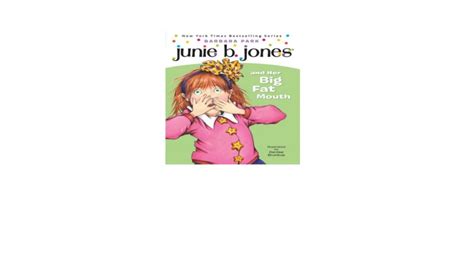 Junie B Jones And Her Big Fat Mouth Audiobook Junie B Jones And Her Big Fat Mouth Audiobook