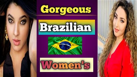 Top Most Beautiful Brazilian Womens 2023 Beautiful Brazilian Girls Youtube