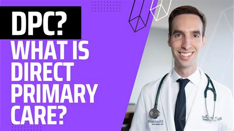 What Is Direct Primary Care Find Out At Plum Health Dpc Youtube