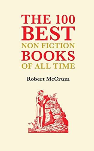 100 Best Nonfiction Books The Mccrum Robert 9781903385838 Abebooks