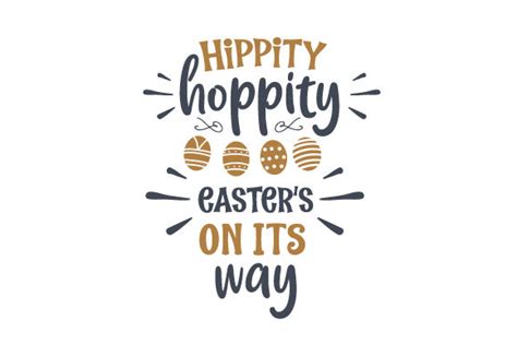 Hippity Hoppity Easters On Its Way Svg Cut File By Creative Fabrica