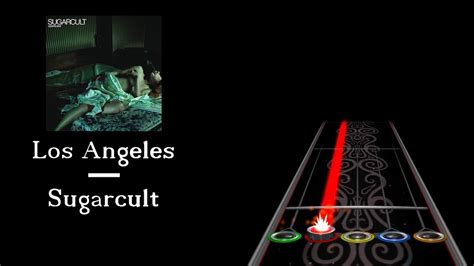 Los Angeles Sugarcult Clone Hero Download Link Youtube