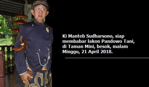 Baratayuda ki manteb sudarsono #wayangkulit #baratayuda #kimantebsudarsono pagelaran wayang kulit ki manteb sudarsono (manteb soedharsono) full lakon batara kala tundung suryo. Besok Malam, Pak Manteb Sudarsono Wayangan nang Taman Mini ...
