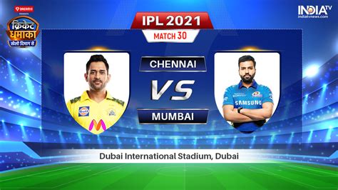 Ipl 2021 Csk Vs Mi Live Streaming How To Watch Chennai Super Kings Vs