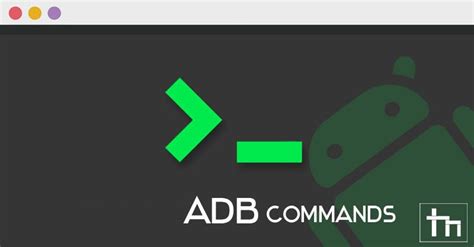 20 Best Adb Commands Every Android Users Should Know Gambaran
