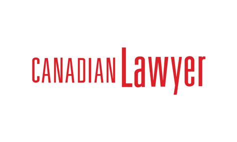 Canadian Lawyer Magazine Announces Editorial Board Canadian Lawyer