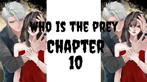 who is the prey chapter 10