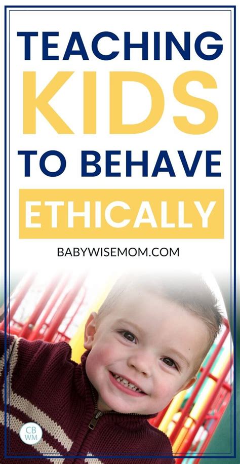 Teaching Kids To Be Moral Before They Understand Why Babywise Mom