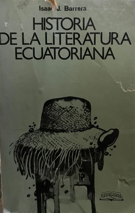 Historia De La Literatura Ecuatoriana By Barrera Isaac Jesús 1884