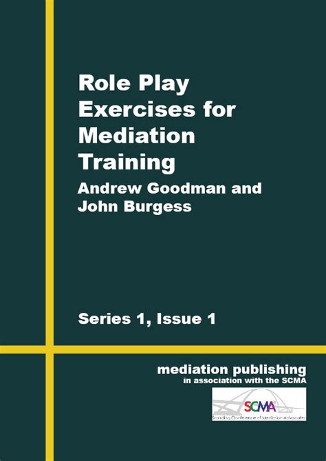 Role Play Exercises In Mediation Mediation Publishing