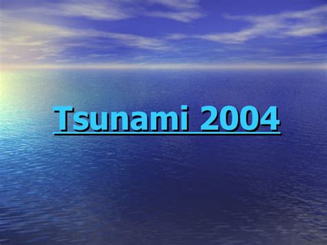 Suddenly water of the tsunami 2004 started pouring into their room in seconds. Tsunami 2004