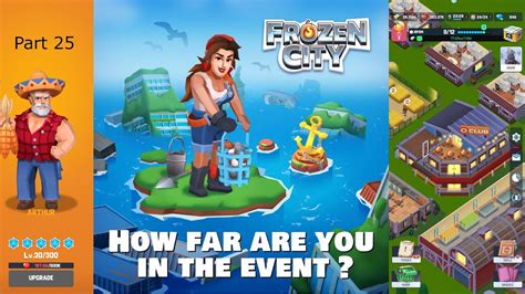 Frozen City Gameplay Part 25 Granpas Farm Event 1 Youtube