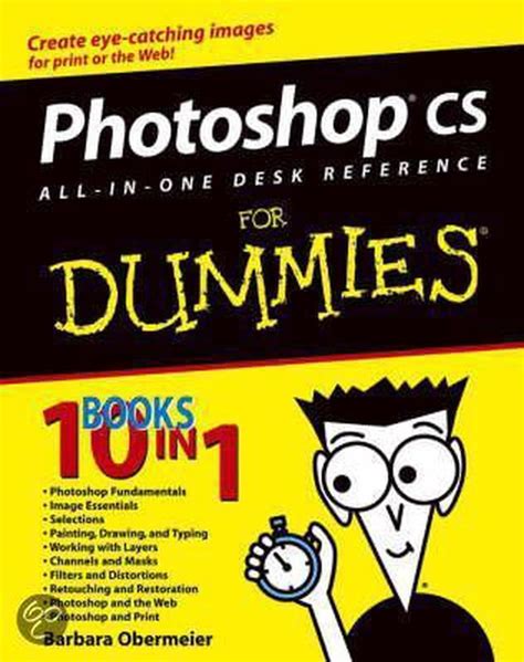 Photoshop Cs All In One Desk Reference For Dummies Barbara Obermeier