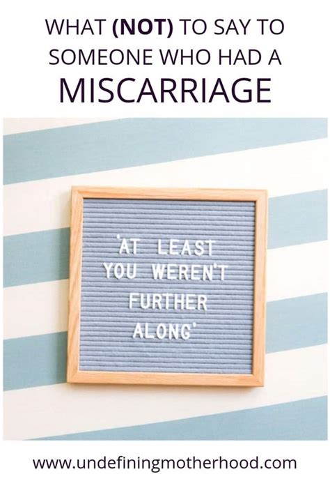 What To Say To Someone Who Had A Miscarriage 8 Things Not To Say