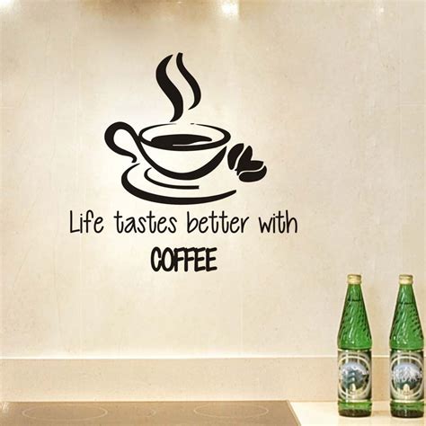 Life Tastes Better With Coffee Wall Sticker Quotes A Cup Of Hot Coffee