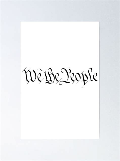 We The People Us Constitution Poster By Hadicazvysavaca Redbubble