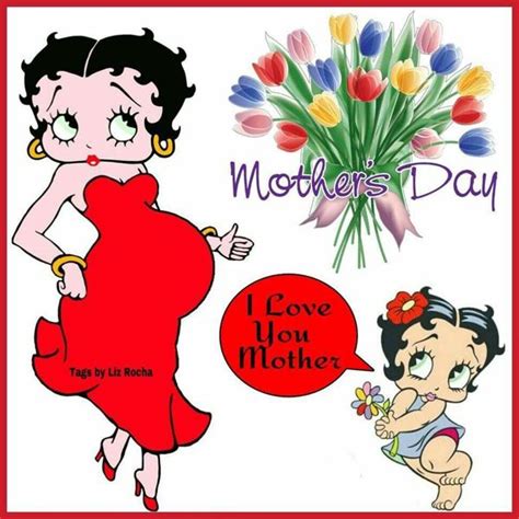 betty boop mother s day greeting betty boop pictures betty boop betty boop cartoon