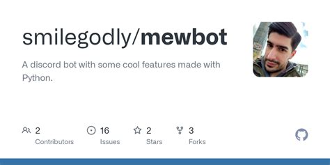 Github Smilegodlymewbot A Discord Bot With Some Cool Features Made