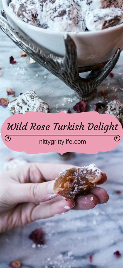 Wildcrafted Enchantment Wild Rose Turkish Delight Recipe Turkish