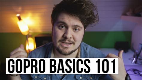 Gopro Basics 101 Getting Started Trailer Youtube