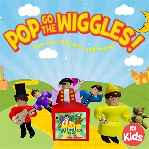 Гномы / the wiggles / diggles: Pop Go the Wiggles | The Wiggles Of Robloxians Wiki | Fandom