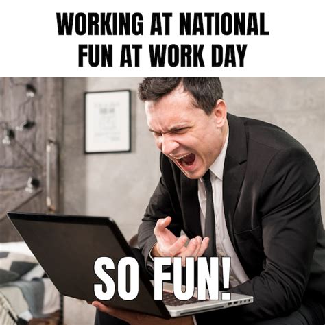 Free Vector Simple Funny National Fun At Work Day Meme