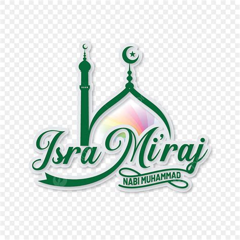 Muhammad Clipart Vector Greeting Text Of Isra Miraj Nabi Muhammad Rajab Typography Isra