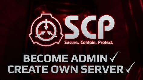 Become Admin On Your Scp Secret Laboratory Server Youtube