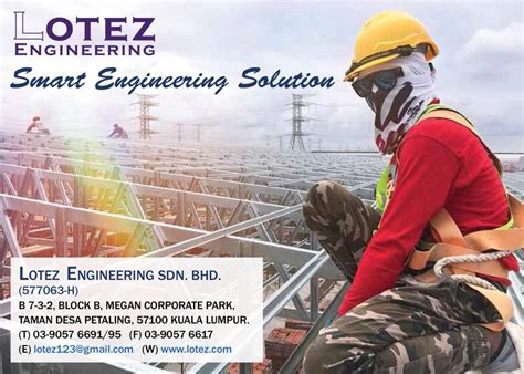 Is always seeking knowledgeable, creative and committed individuals who are ready to grow with us. LOTEZ ENGINEERING SDN. BHD. (577063-H) - JKR